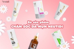 Chăm sóc da mụn kiểu mới cùng Neutidi Nhật Bản với 3 bước đơn giản mà hiệu quả