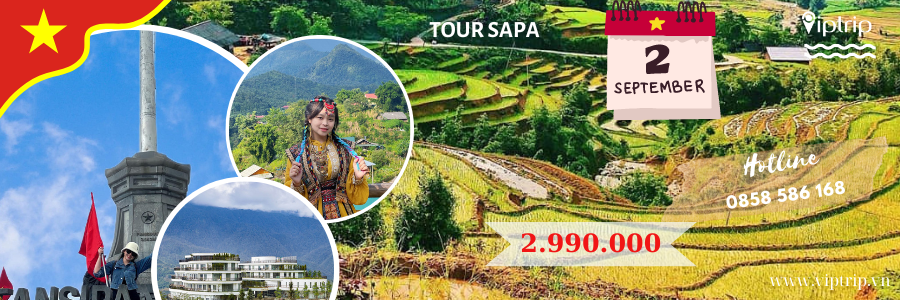 Tận hưởng kỳ nghỉ dưỡng 2/9 trọn vẹn với tour Sapa