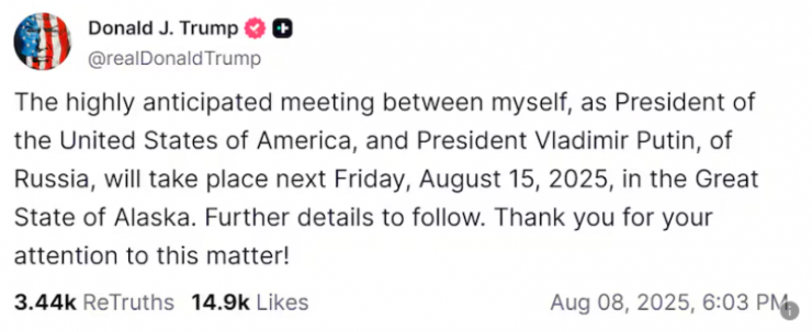 Bài đăng của Tổng thống Mỹ Donald Trump trên Truth Social về cuộc gặp sắp tới với Tổng thống Nga Vladimir Putin.