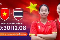 Nhận định Nữ Việt Nam vs Nữ Thái Lan, 19h30 ngày 12/8: Điểm tựa lịch sử