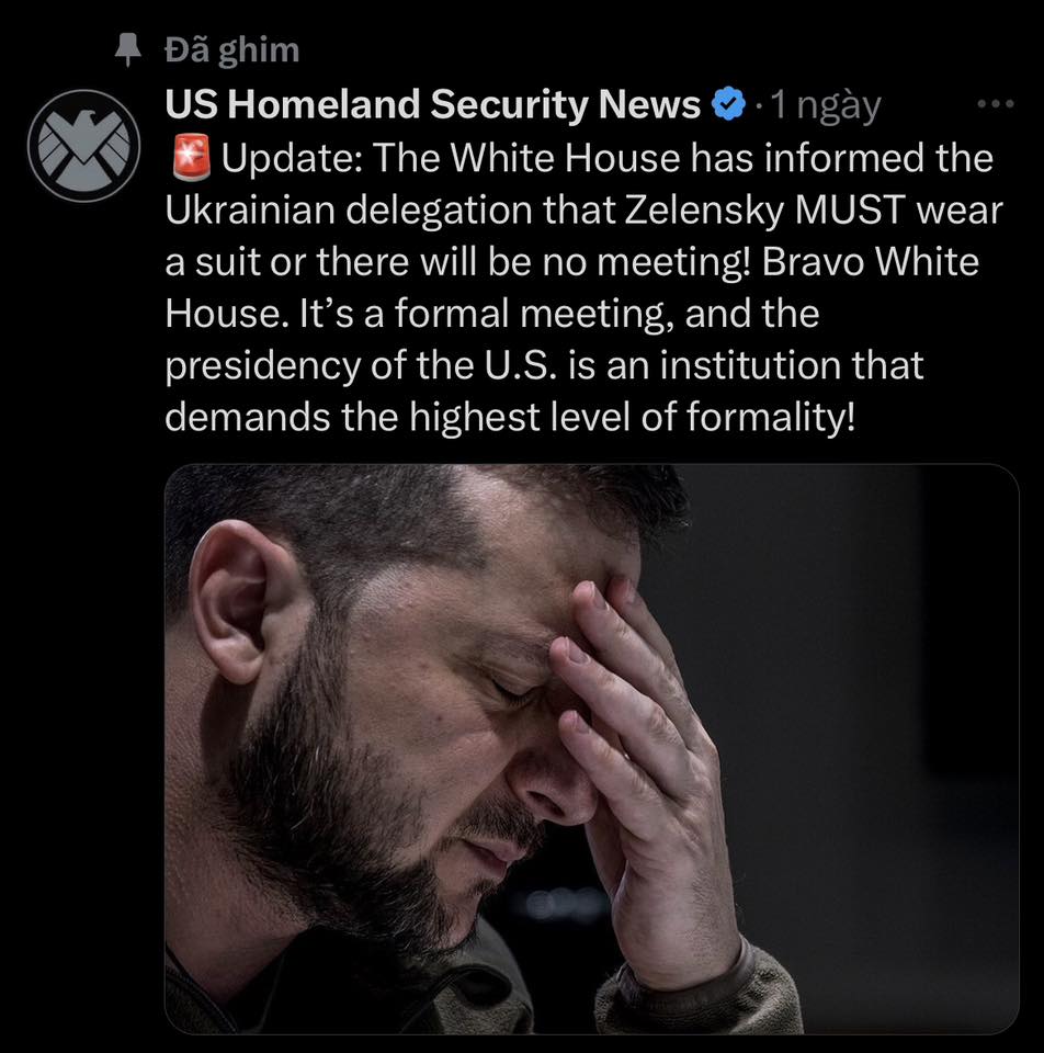 Một tài khoản trên mạng xã hội lan truyền thông tin cho rằng Nhà Trắng đã yêu cầu ông Zelensky phải mặc vest khi gặp ông Trump (ảnh: X) Một tài khoản trên mạng xã hội lan truyền thông tin cho rằng Nhà Trắng đã yêu cầu ông Zelensky phải mặc vest khi gặp ông Trump (ảnh: X)