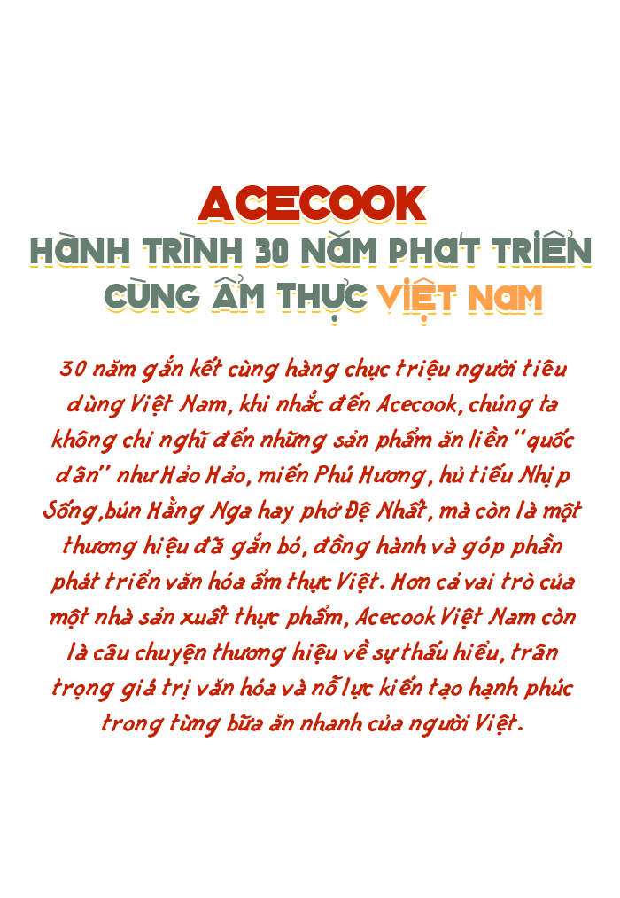 Acecook – Hành trình 30 năm phát triển cùng ẩm thực Việt Nam - 2