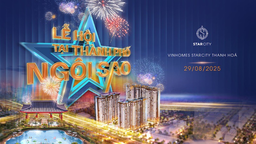 Vinhomes Star City hòa chung không khí lễ hội non sông bằng “Star City Fest” đầy cảm xúc