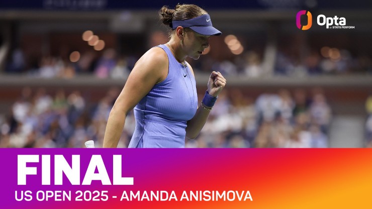Anisimova sẽ hoàn thành "chuyện cổ tích" của riêng mình nếu vô địch đơn nữ US Open 2025