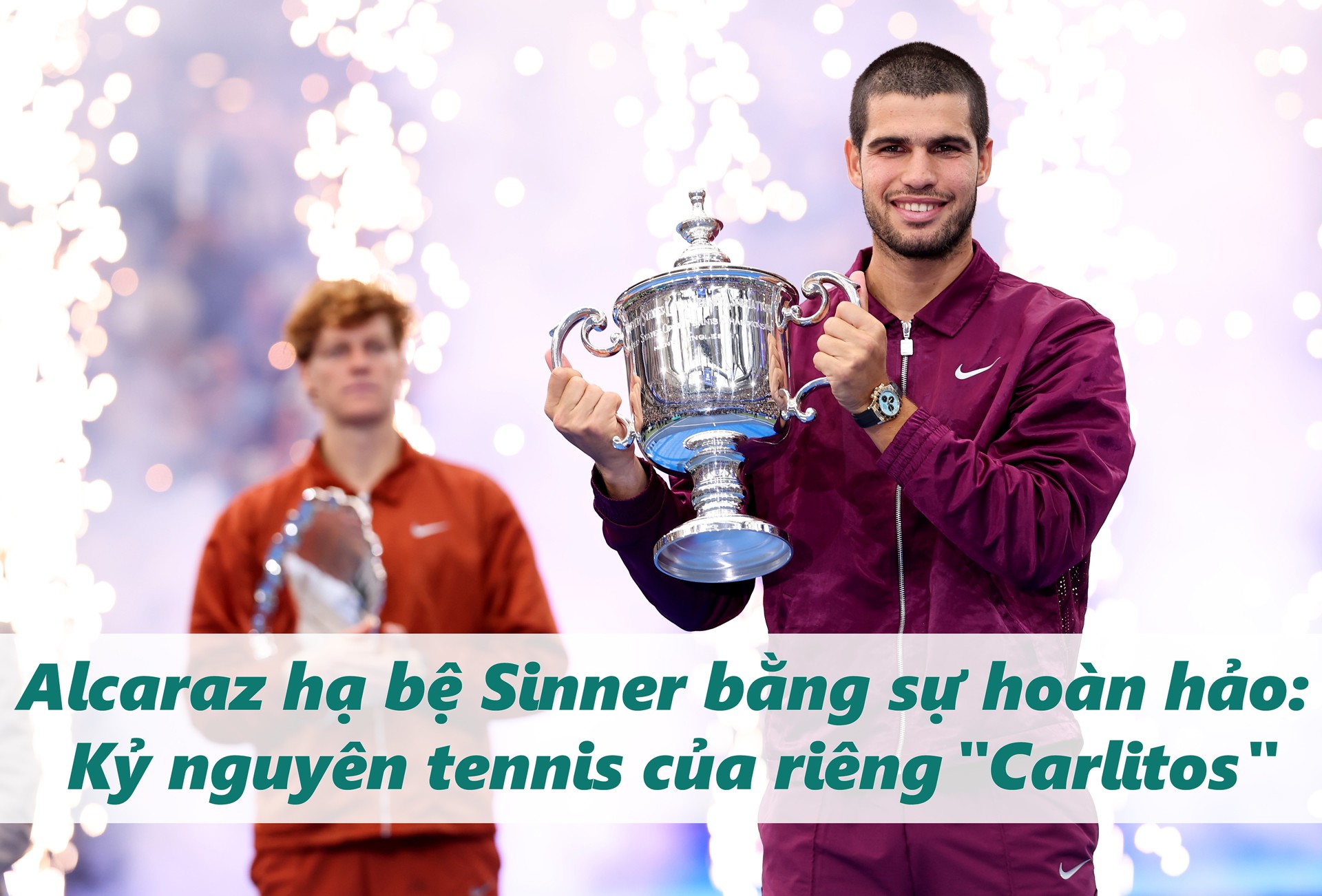 Alcaraz hạ bệ Sinner bằng sự hoàn hảo: Kỷ nguyên tennis của riêng 