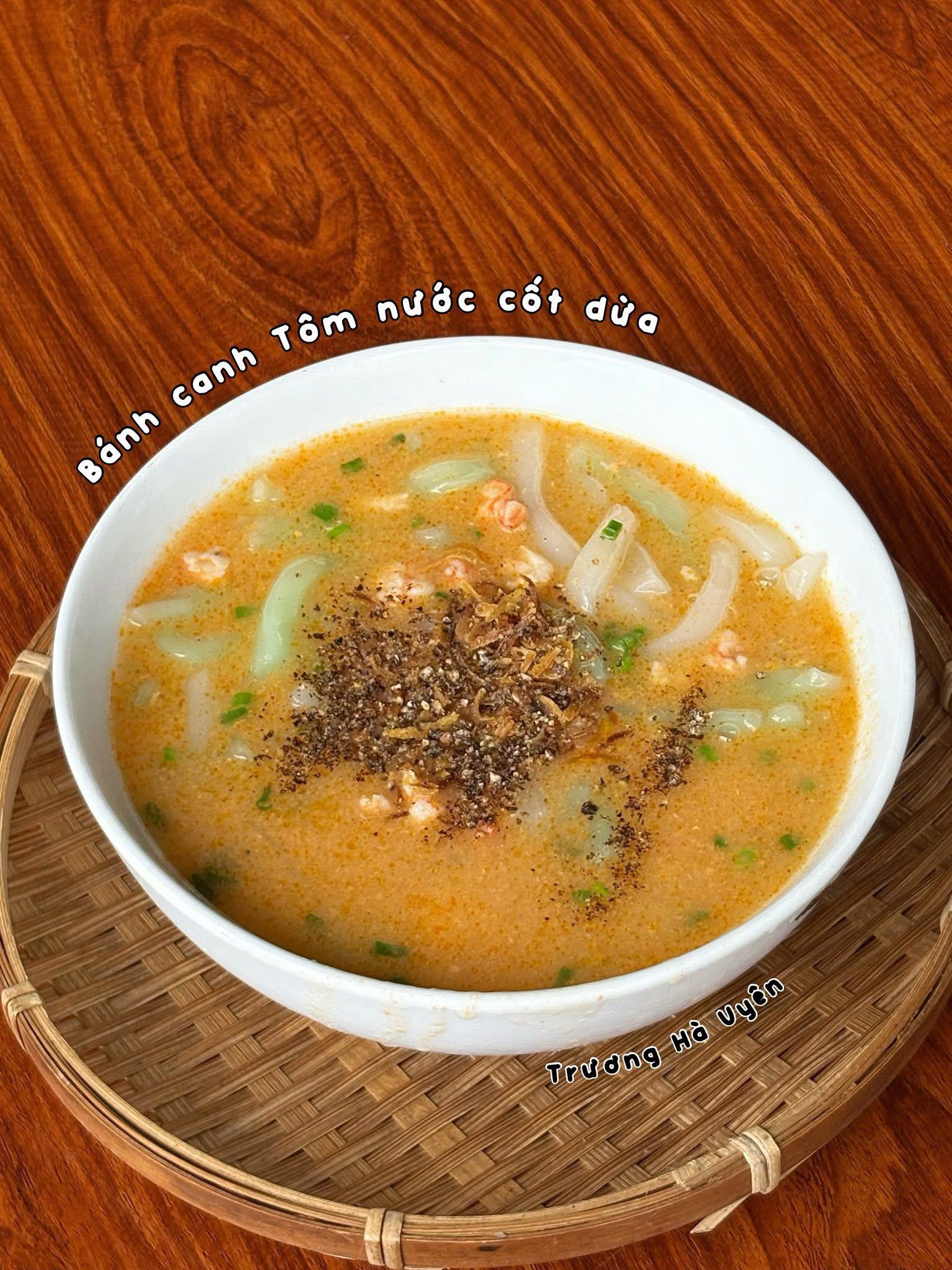 &nbsp;Bánh canh tôm nước cốt dừa