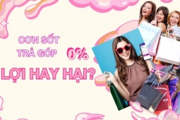 Sự thật đằng sau cơn sốt trả góp 0% khiến bạn giật mình