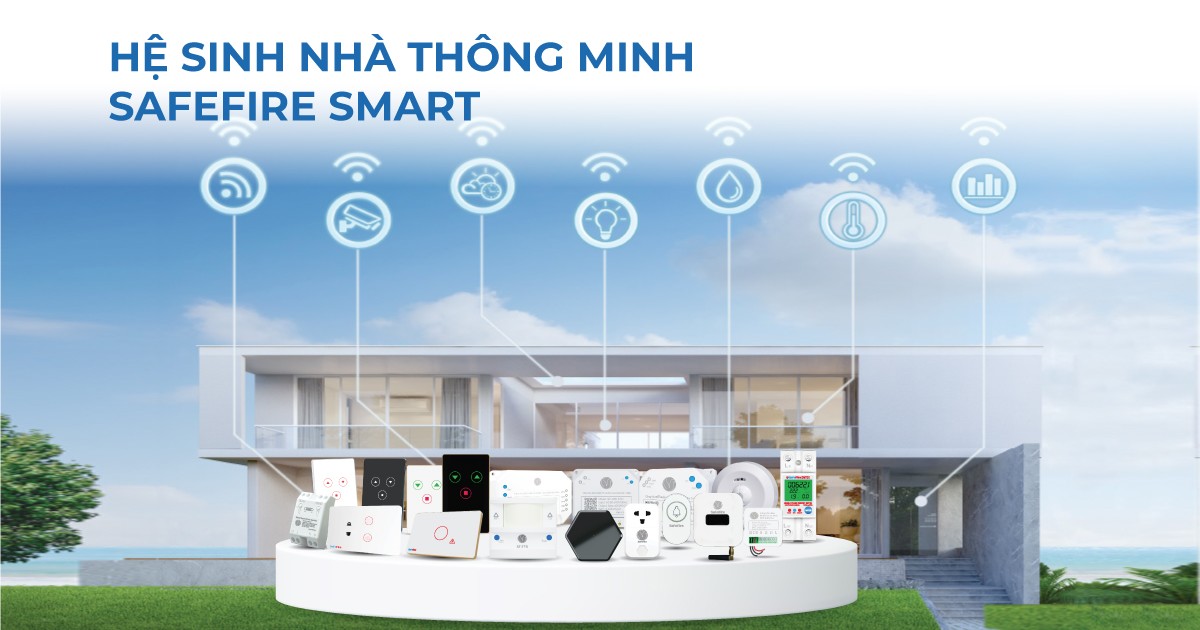 SafeFire ra mắt hệ sinh thái nhà thông minh cho người Việt