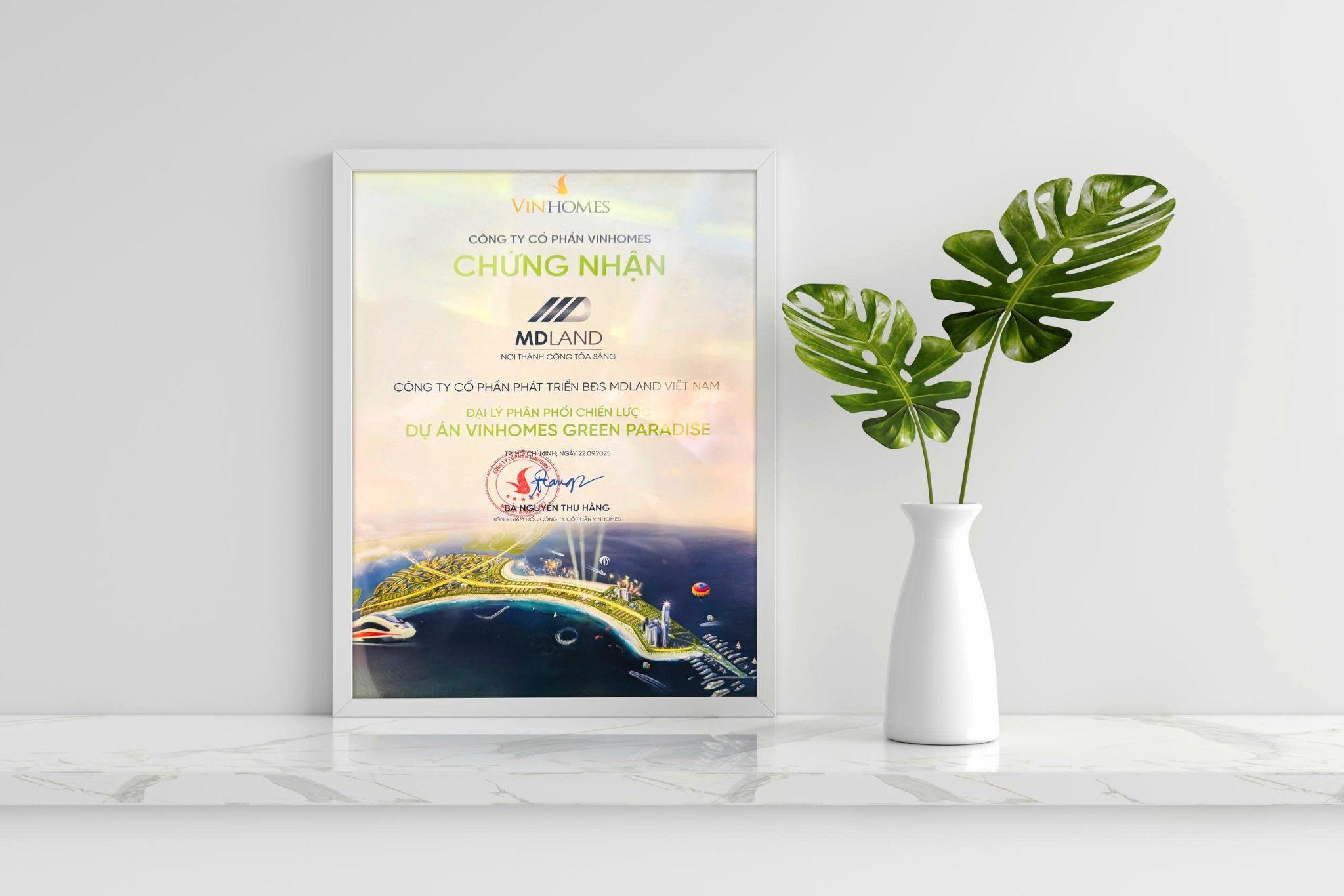 Giấy chứng nhận phân phối chính thức dự án Vinhomes Green Paradise của MDLand Việt Nam