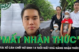 Tài xế cán chết nữ sinh 14 tuổi ở Vĩnh Long đã mất khả năng nhận thức, gia đình nạn nhân nói gì?