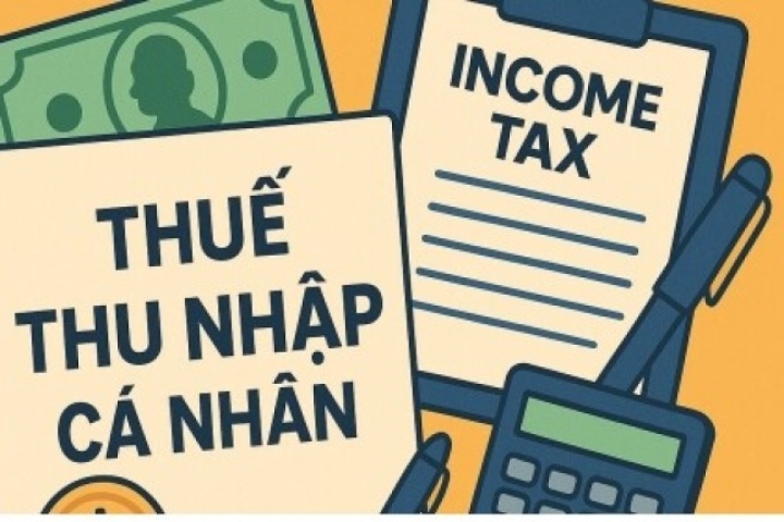 Hàng loạt điểm mới về thuế thu nhập cá nhân có hiệu lực từ hôm nay 1/7