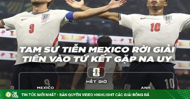 World Cup 2026: Dân mạng "thở không nổi" khi xem trận cầu "điên rồ" giữa tuyển Anh và Mexico