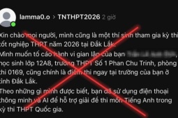 Sở GD-ĐT Đắk Lắk lên tiếng về thông tin thí sinh dùng AI khi thi tốt nghiệp THPT