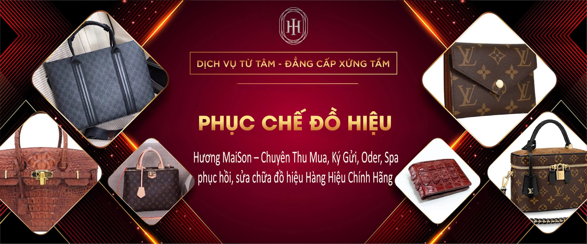 Hương MaiSon – Chuyên Thu Mua, Ký Gửi, Order , Spa, phục hồi và sửa chữa Hàng Hiệu Chính Hãng.