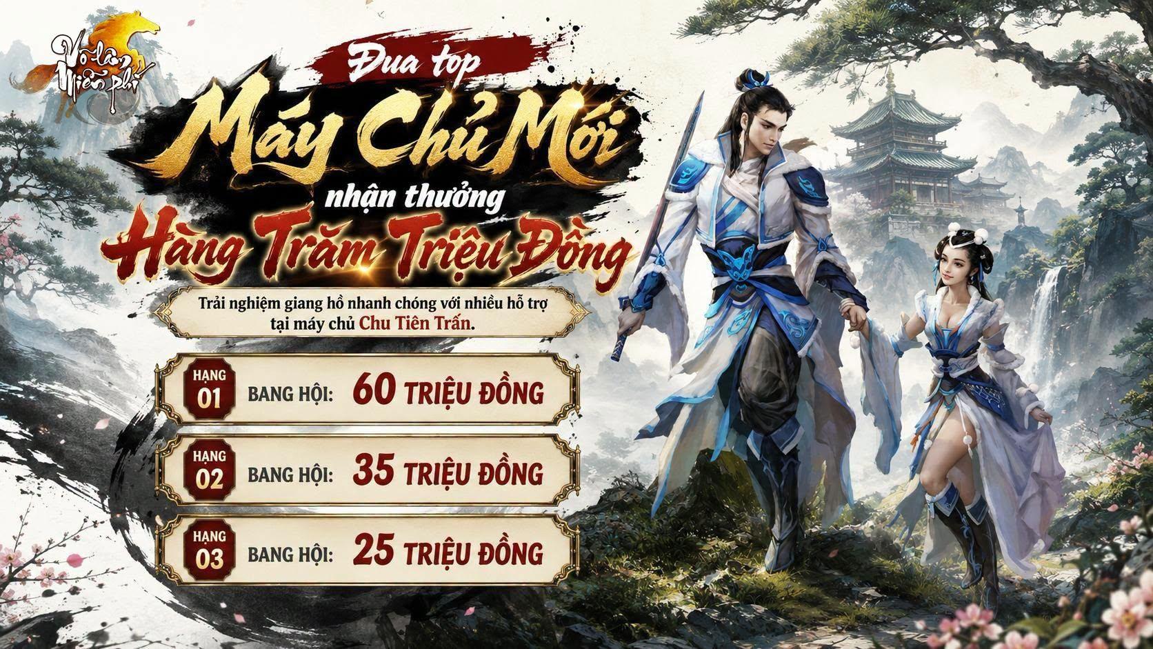 Võ Lâm Miễn Phí ra mắt máy chủ mới Chu Tiên Trấn, cơ hội đua top nhận tượng vàng Kim Mã - 5