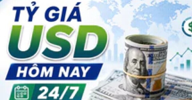 Tỷ giá USD hôm nay 24/7: Căng thẳng tại Trung Đông đẩy giá Đô la Mỹ tăng