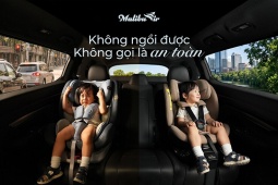 MalibuAir: Một chiếc ghế ô tô chỉ thực sự an toàn khi trẻ sẵn sàng ngồi đúng