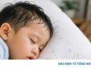 Trẻ đổ mồ hôi nhiều ở đầu: Thiếu chất hay dấu hiệu cảnh báo bệnh?