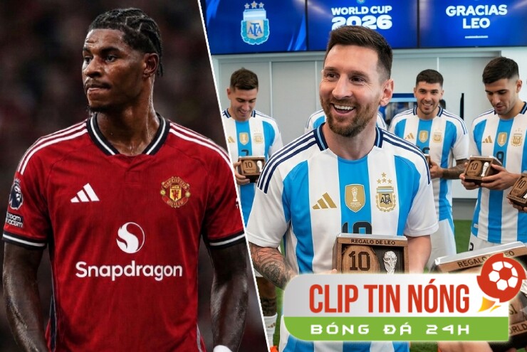 Messi tặng quà độc cho cả đội Argentina, Rashford nguy cơ lại "bật bãi" khỏi MU (Clip tin nóng)