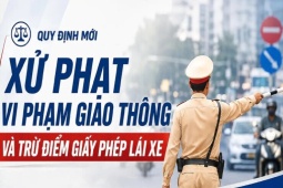 Quy định mới về xử phạt giao thông và trừ điểm giấy phép lái xe