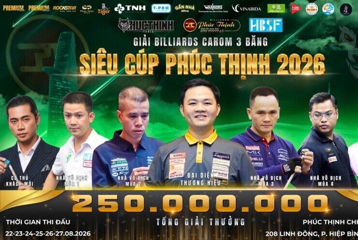 Phúc Thịnh công bố Siêu cúp Billiards giải thưởng 100 triệu đồng cho chức vô địch