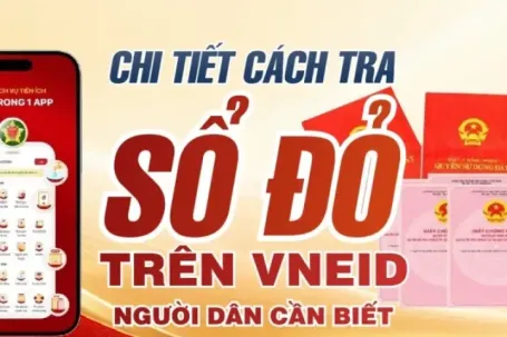 Chi tiết cách tra cứu sổ đỏ trên VNeID người dân cần biết