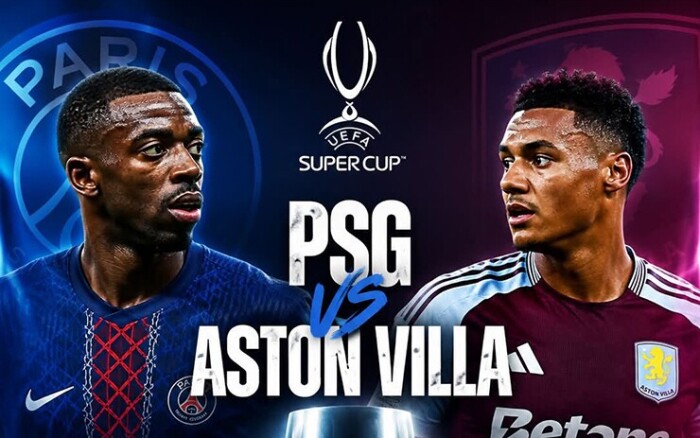 DỰ ĐO&Aacute;N tỷ số PSG vs Aston Villa 2h ng&agrave;y 13/8 - Nhận định b&oacute;ng đ&aacute; Si&ecirc;u c&uacute;p Ch&acirc;u &Acirc;u 2026 h&ocirc;m nay