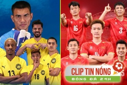 ĐT Malaysia được dự đoán hạ ĐT Việt Nam 3-0, MU "bắt tay" Newcastle náo loạn phiên chợ hè (Clip tin nóng)