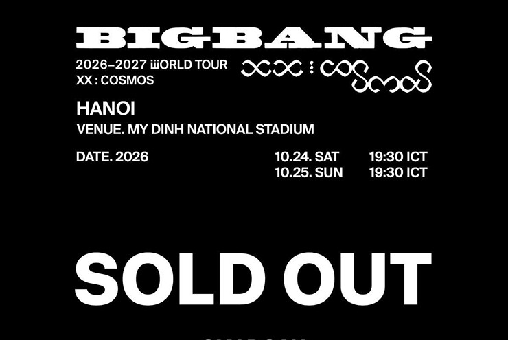 BIGBANG tại Hà Nội “sold out” toàn bộ vé: Hai đêm Mỹ Đình chính thức kín chỗ