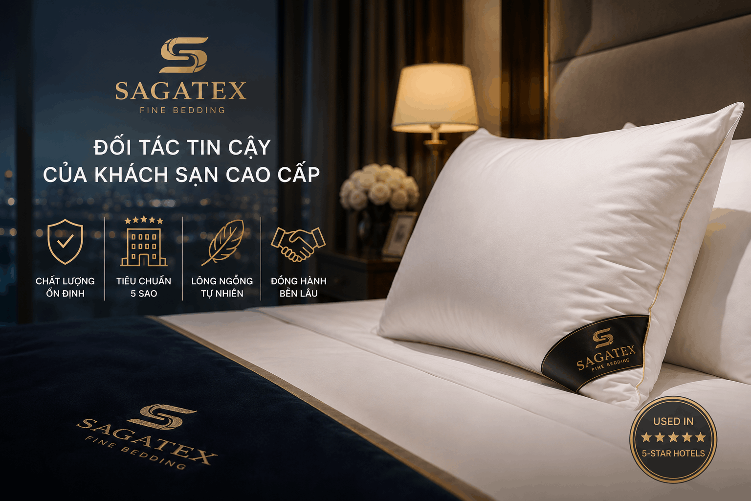 SAGATEX – Hơn 25 năm kinh nghiệm cung cấp bedding, được nhiều khách sạn cao cấp tin chọn.