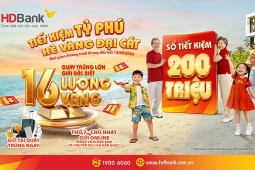 Gửi tiết kiệm 50 triệu đồng, săn cơ hội trúng 16 lượng vàng