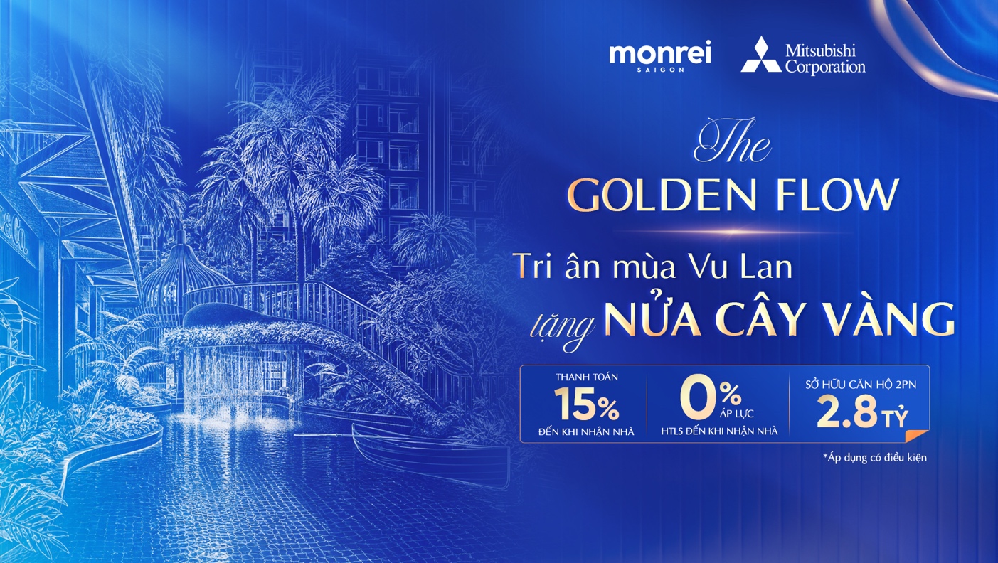 Giải pháp tài chính kèm ưu đãi mùa Vu Lan của Monrei Saigon