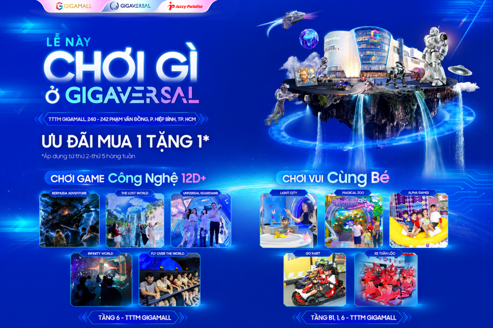 Gigaversal tiếp tục mang đến loạt trải nghiệm đỉnh cao cùng ưu đãi "Mua 1 Tặng 1" hấp dẫn sau dịp lễ