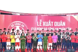 CLB Bóng đá Công an nhân dân cần phát triển xứng tầm với tên gọi