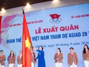 Đoàn thể thao Việt Nam xuất quân dự ASIAD 20, quyết tâm giành trên 4 HCV