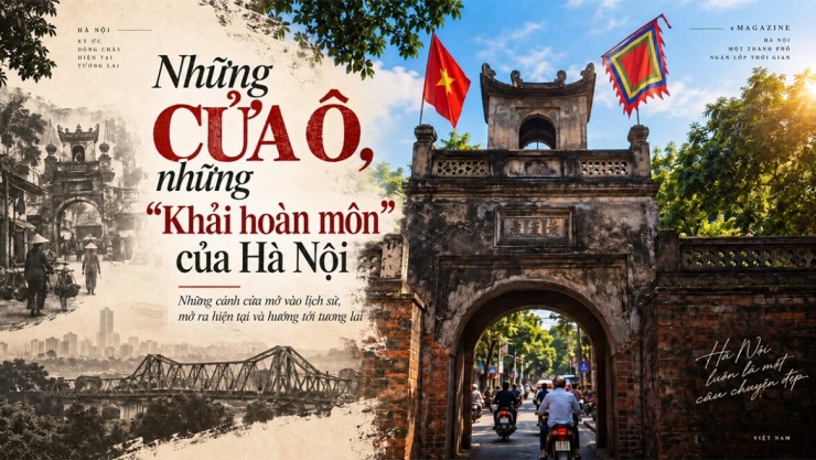 Những cửa ô, những “khải hoàn môn” của Hà Nội - 1