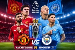 Dự đoán tỷ số MU - Man City: Derby đỉnh cao, Old Trafford chờ mở hội (Ngoại hạng Anh)