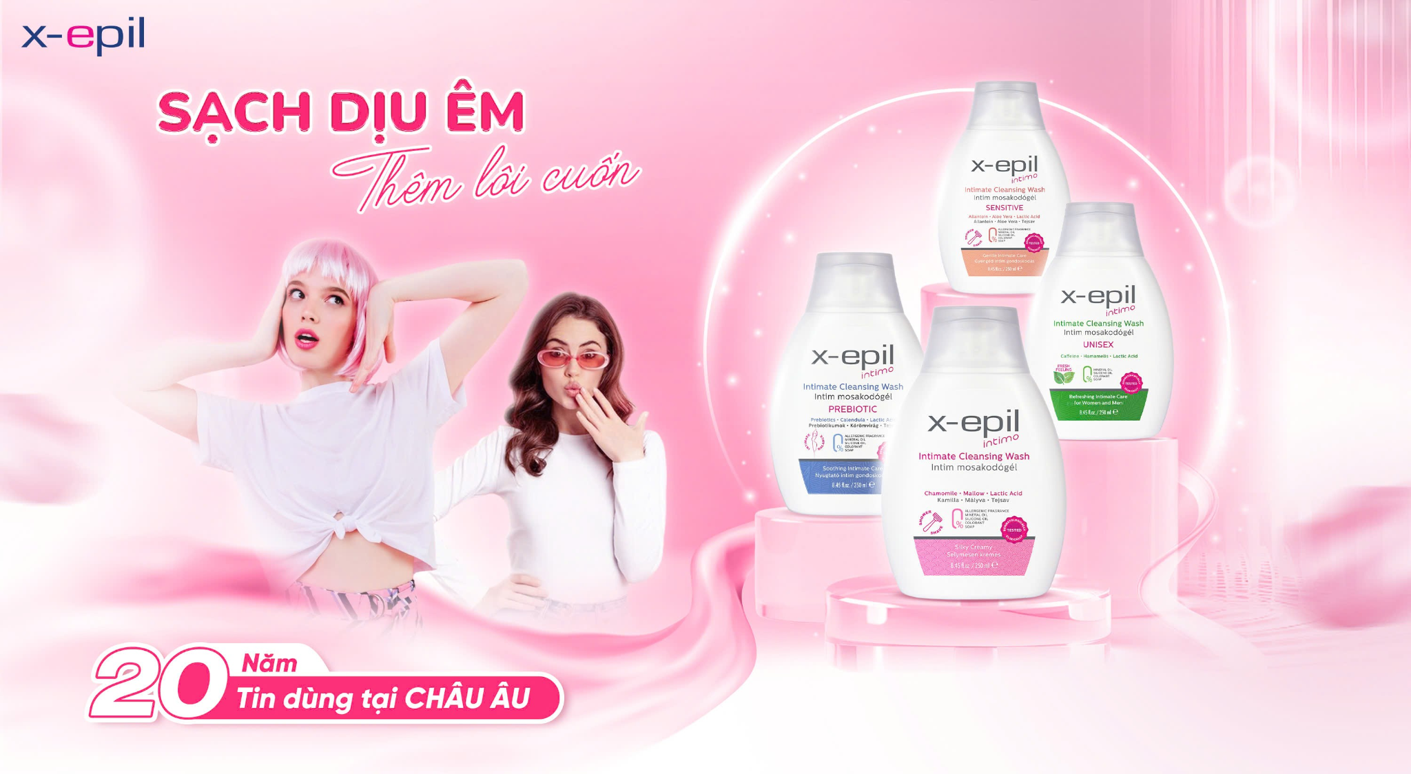 Sạch dịu êm -Thêm lôi cuốn cùng bộ Dung dịch vệ sinh X-Epil