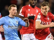 Trực tiếp bóng đá Nottingham Forest - Coventry City: Khó cho Lampard (Ngoại hạng Anh)