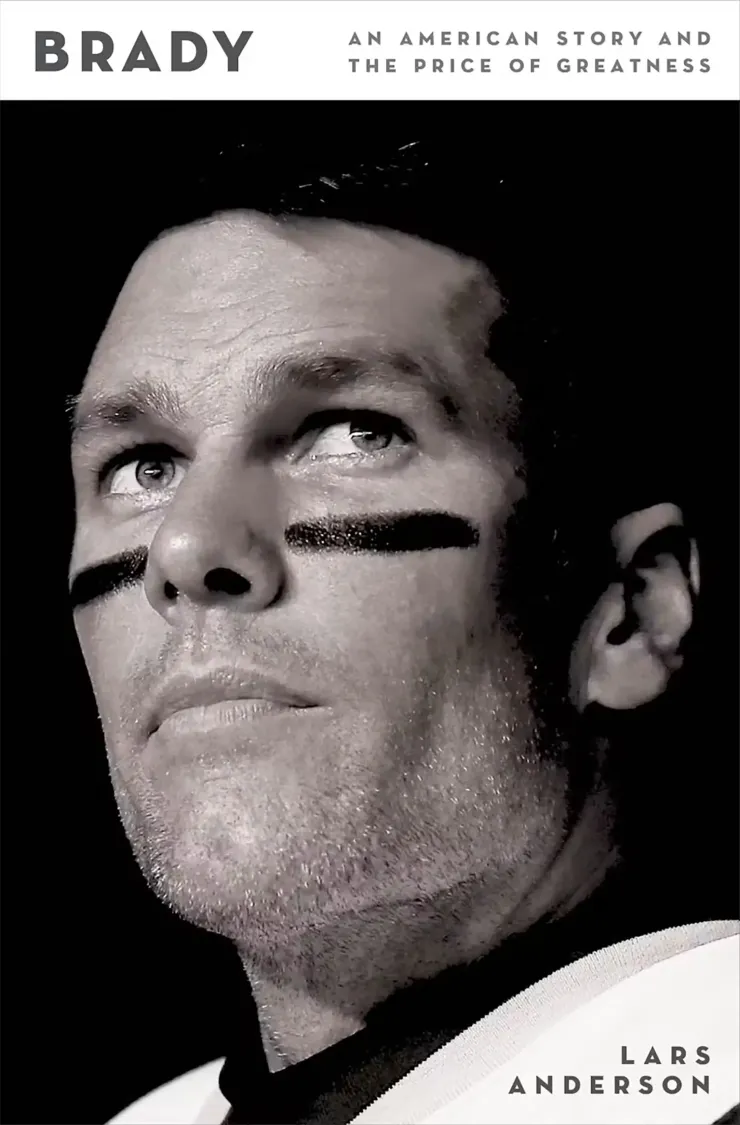 Cuốn tiểu sử sắp xuất bản về Tom Brady của Lars Anderson.
