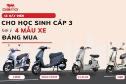 Xe máy điện cho học sinh cấp 3: Gợi ý 4 mẫu xe đáng mua