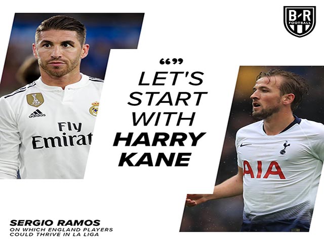 “Đại ca” Ramos chấm Harry Kane 100 điểm, giục “Bố già” Real mua bom tấn