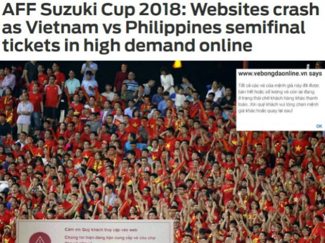 Bóng đá - Bán kết Việt Nam - Philippines "sập mạng" săn 20.000 vé: Báo châu Á kinh ngạc