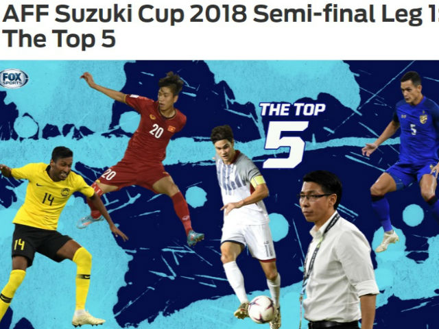 SAO sáng nhất bán kết AFF Cup: Báo châu Á mê mẩn Phan Văn Đức