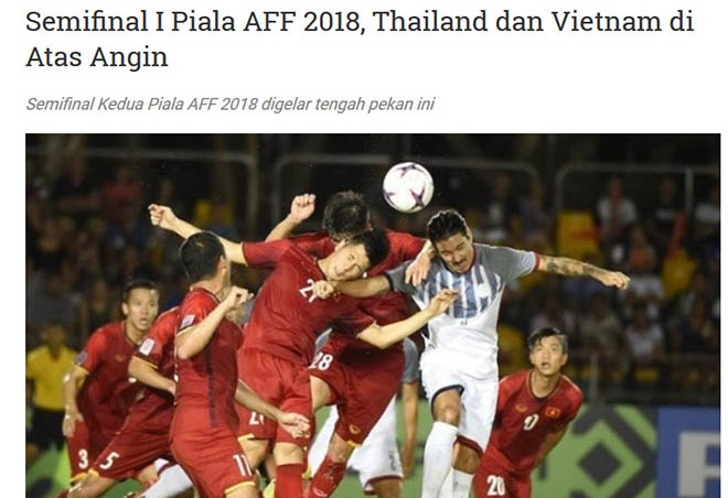 Tin nóng AFF Cup 5/12: Báo Indonesia mong  đấu Thái Lan chung kết - 1