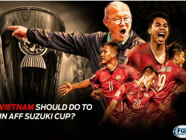 Chung kết AFF Cup: Báo châu Á tặng Việt Nam 3 ”bí kíp” độc xưng vương