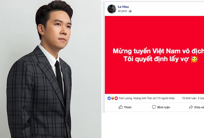 Mừng Việt Nam vô địch AFF Cup, Lê Hiếu gây sốc: &#39;Tôi sẽ lấy vợ&#39; - 1