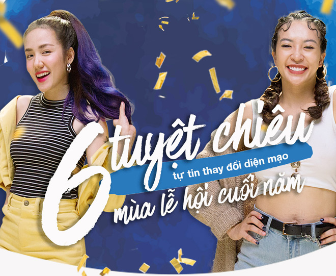 6 tuyệt chiêu tự tin thay đổi diện mạo trong mùa lễ hội cuối năm - 1