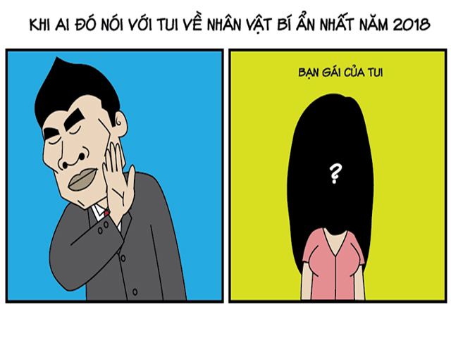 Tranh vui - Bật mí nhân vật bí ẩn nhất mạng xã hội năm 2018