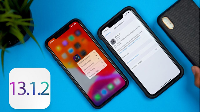 iOS 13.1.1 vừa ra mắt, Apple đã vội vã phát hành iOS 13.1.2 - 1